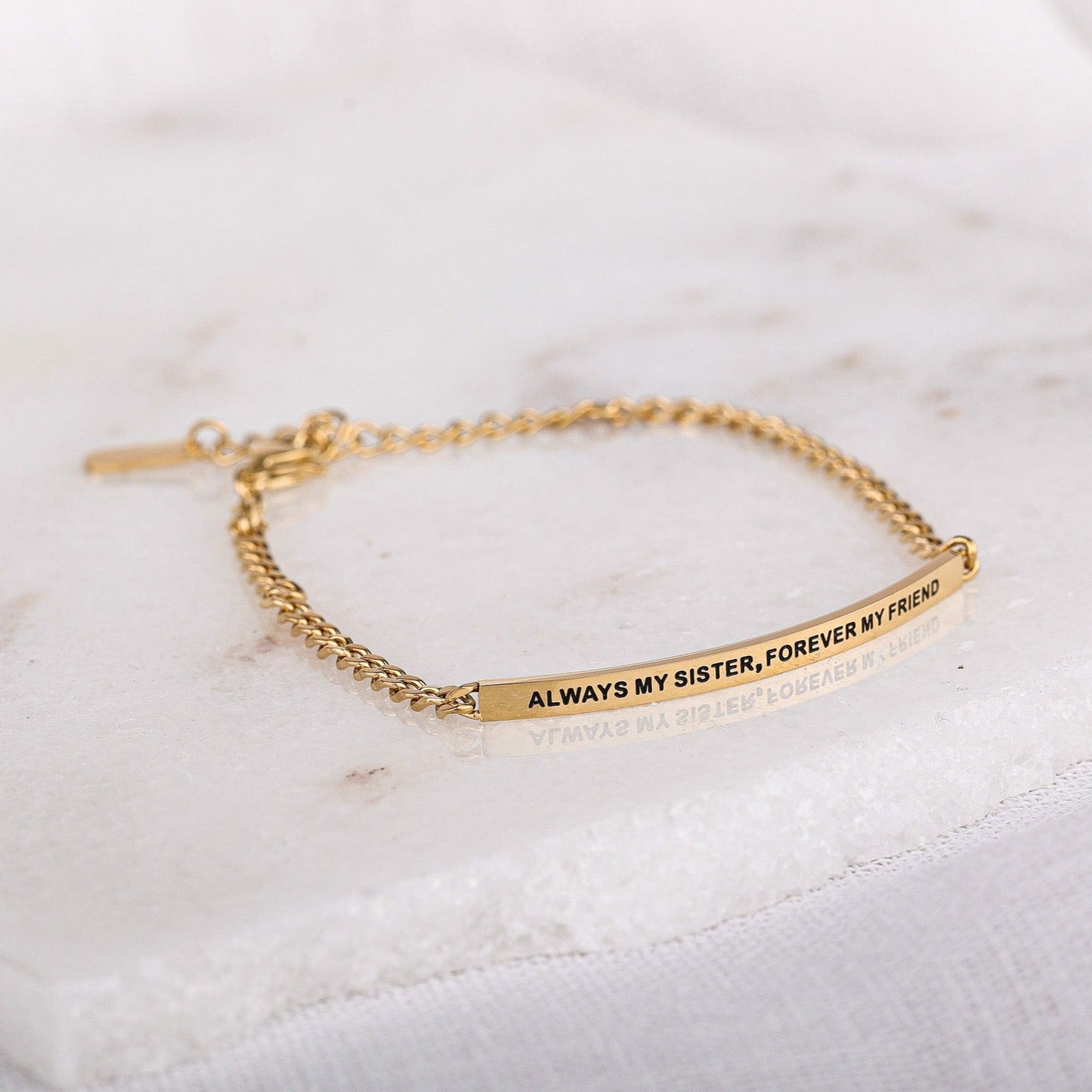 ALWAYS MY SISTER. FOREVER MY FRIEND - DAINTY CHAIN BRACELET